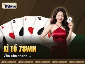 Hình minh họa bài viết: Chơi Xì Tố 78Win hiệu quả – Mẹo nhỏ, chiến thắng lớn